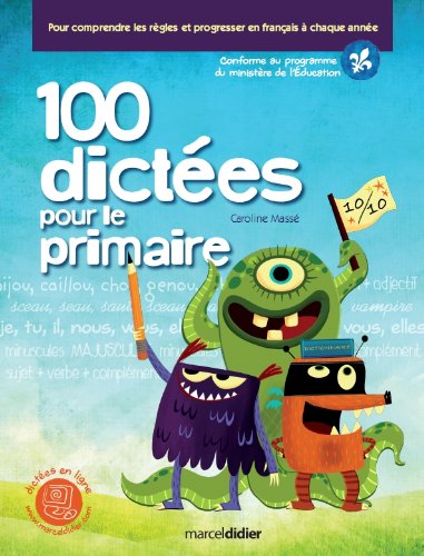 Beispielbild fr 100 DICTEES POUR LE PRIMAIRE zum Verkauf von HPB-Ruby
