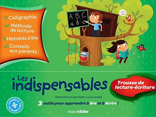 9782891446143: Les indispensables : trousse de lecture-ecriture : 3 outils pour