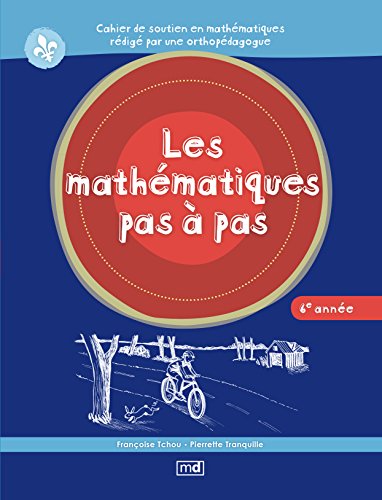 Beispielbild fr Mathmatiques pas  pas, 6e anne(Les) zum Verkauf von Books Unplugged