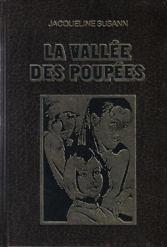 La Vallee des Poupees (9782891493185) by [???]