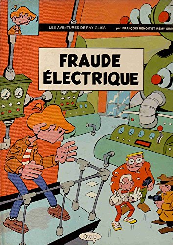 Beispielbild fr les aventures de ray gliss/ fraude electrique zum Verkauf von medimops