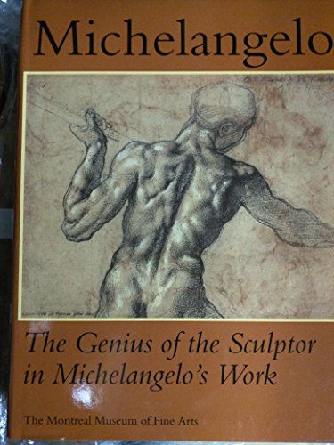 The Genius of the Sculptor in Michelangelo's Work (9782891921596) by Marani, Pietro