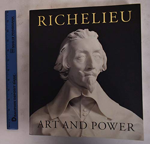 Stock image for Richelieu Art and Power for sale by David's Books