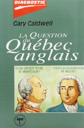 Stock image for La question du Qubec anglais for sale by Les mots en page
