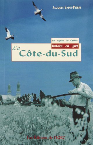 Beispielbild fr La cte-du-sud. zum Verkauf von Doucet, Libraire/Bookseller