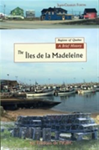 9782892243468: Iles de la Madeleine brief history