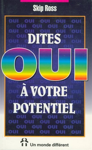 Stock image for Dites oui  votre potentiel for sale by medimops