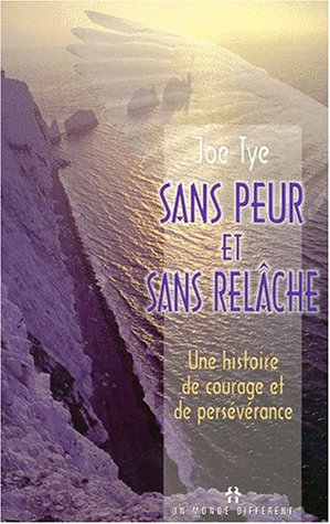 Stock image for Sans peur et sans relche for sale by Better World Books Ltd