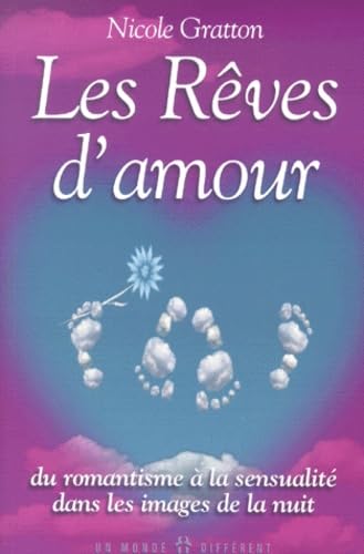 Beispielbild fr Les rves d'amour. Du romantisme  la sensualit dans les images de la nuit (Grand Format (M) zum Verkauf von medimops