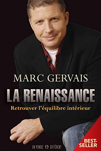 Beispielbild fr Renaissance : Retrouver L'equilibre Interieur zum Verkauf von Better World Books