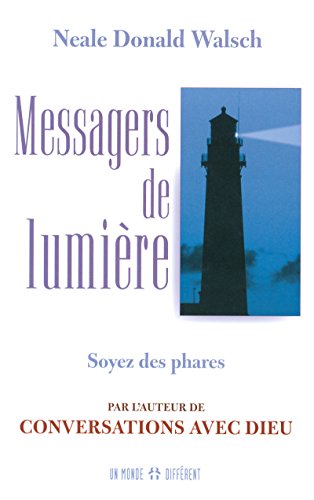 Beispielbild fr Messagers de lumire - Soyez des phares zum Verkauf von Ammareal