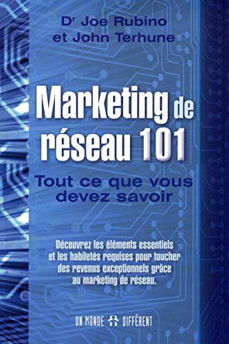 Stock image for Marketing de rseau 101 : Tout ce que vous devez savoir for sale by medimops