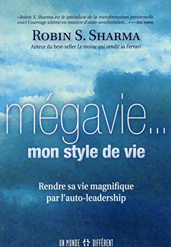 Beispielbild fr Mgavie. Mon Style De Vie : Rendre Sa Vie Magnifique Par L'auto-leadership zum Verkauf von RECYCLIVRE