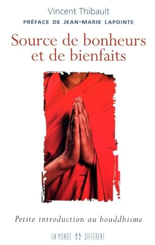 Immagine dell'editore per SOURCE DE BONHEURS ET DE BIENFAITS venduto da medimops