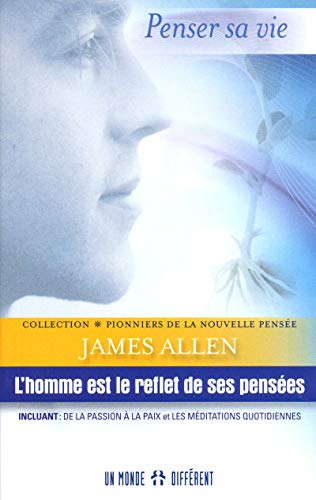 L'homme est le reflet de ses pensÃ©es (9782892257014) by Allen, James