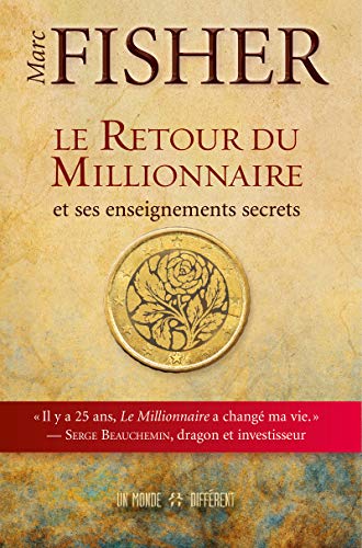 Stock image for Le retour du Millionnaire et ses enseignements secrets for sale by Better World Books