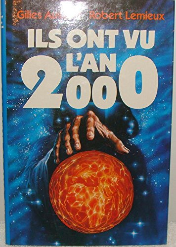 9782892390094: Ils ont vu l'an 2,000 (French Edition)