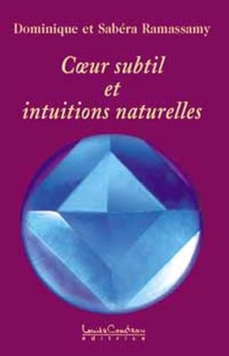 Beispielbild fr Cour subtil et intuitions naturelles (French Edition) zum Verkauf von Bay Used Books