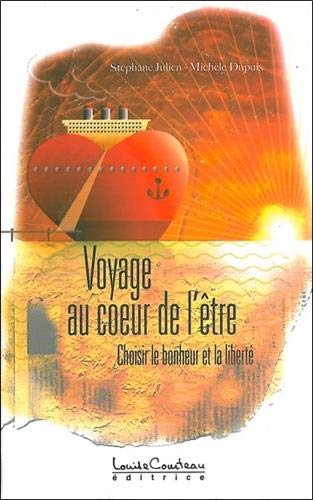 Beispielbild fr Voyage au coeur de l'tre zum Verkauf von Gallix