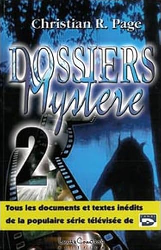 Dossiers mystÃ¨re 2 (9782892393118) by Page, Christian R.