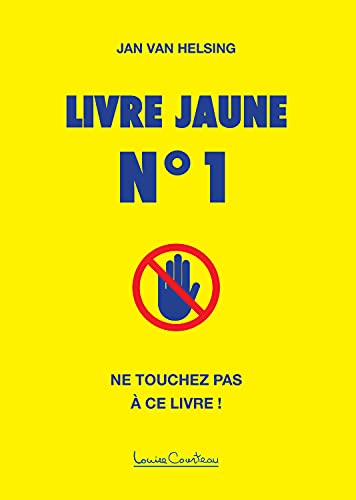 Beispielbild fr Livre jaune, n 1 : Ne touchez pas  ce livre zum Verkauf von medimops