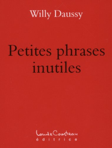 9782892393477: Petites phrases inutiles