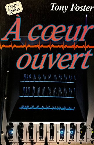 9782892490954: A Coeur Ouvert