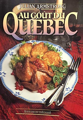 Beispielbild fr Au Gout du Quebec zum Verkauf von medimops