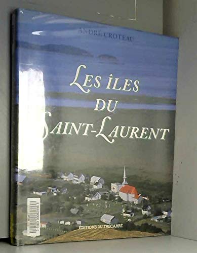 9782892495270: Les les du Saint-Laurent