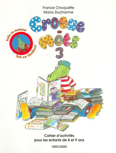 Beispielbild fr CROQUE-MOTS 3 (8-9 ANS) zum Verkauf von Bay Used Books