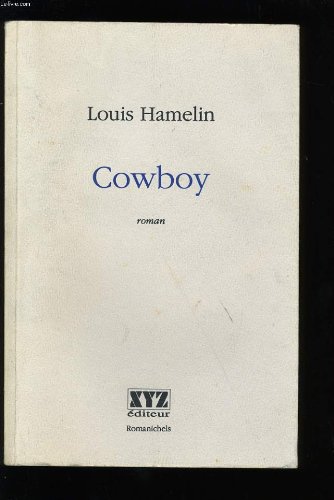 Beispielbild fr Cowboy: Roman (Romanichels) (French Edition) zum Verkauf von Ammareal