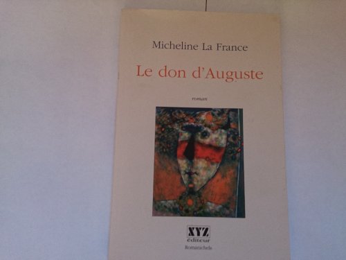 Beispielbild fr Le don d'Auguste zum Verkauf von medimops