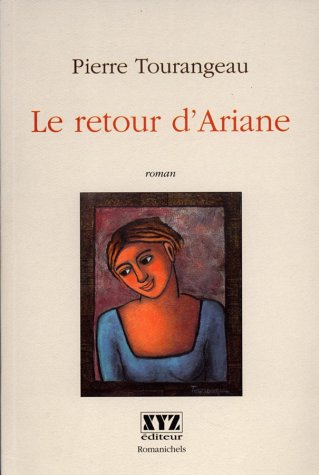 Imagen de archivo de Le retour d'Ariane: Roman (Romanichels) (French Edition) a la venta por Wonder Book