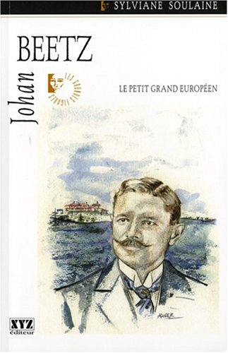 Stock image for Johan Beetz: le petit grand europen for sale by GF Books, Inc.