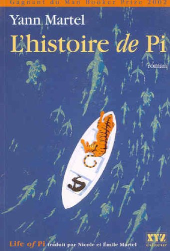 Stock image for L'histoire de Pi : Roman for sale by Better World Books