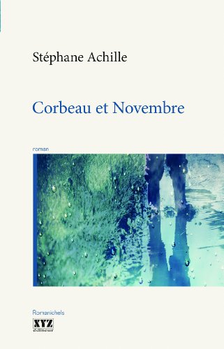 Stock image for Corbeau Et Novembre for sale by RECYCLIVRE