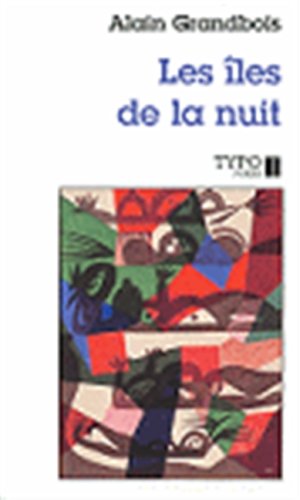 Beispielbild fr ILES DE LA NUIT -LES [TYPO] zum Verkauf von GF Books, Inc.