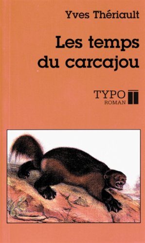 9782892951370: Les temps du carcajou