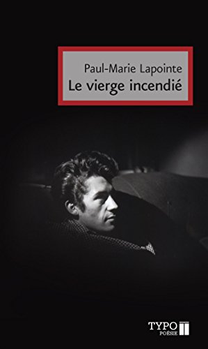 Beispielbild fr Le Vierge Incendie Suivi De Nuit Du 15 Au 26 Novembre 1948 zum Verkauf von Pistil Books Online, IOBA