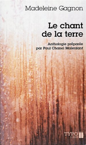 9782892951813: Le chant de la terre anthologie