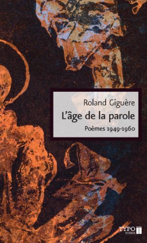Stock image for L'ge de la Parole for sale by Better World Books