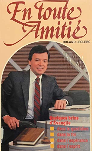 Stock image for En Toute Amitie. Quelques Brins D'evangile. for sale by Better World Books Ltd