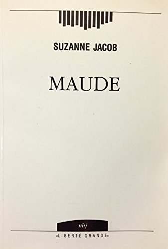 Stock image for Maude (Liberte grande) for sale by medimops