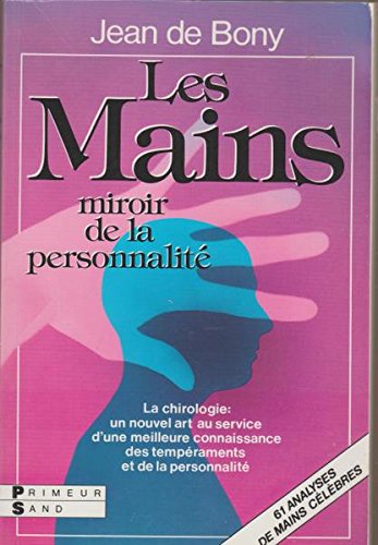 Beispielbild fr Les mains miroir de la person zum Verkauf von Better World Books