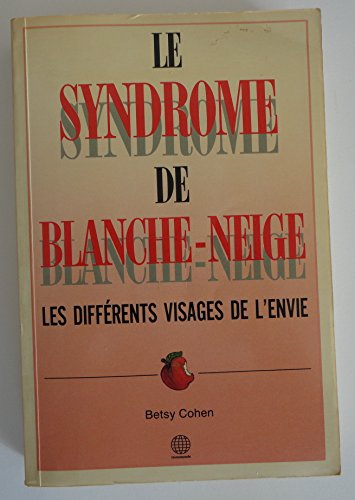 Beispielbild fr Le syndrome de Blanche neige zum Verkauf von Better World Books Ltd