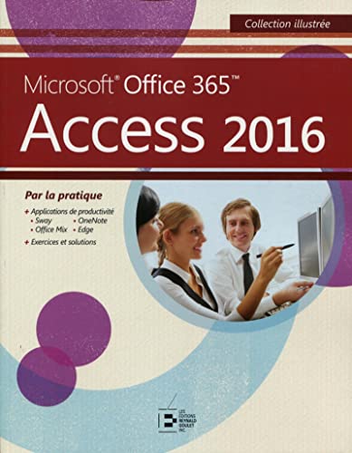 Beispielbild fr Access 2016: Microsoft Office 365. Par la pratique. zum Verkauf von Ammareal