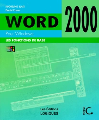 Stock image for Word 2000 pour windows de base for sale by Better World Books