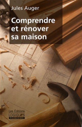 Beispielbild fr Comprendre et rnover sa maison zum Verkauf von Better World Books