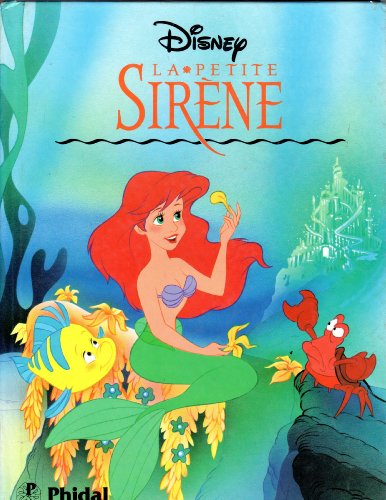 La Petite Sirene, Cinema Les Chefs-D'Oeuvre (Disney Cinema) (French  Edition) - Disney, Walt: 9782014632415 - AbeBooks