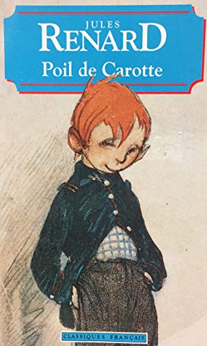Beispielbild fr Poil de Carotte zum Verkauf von Better World Books